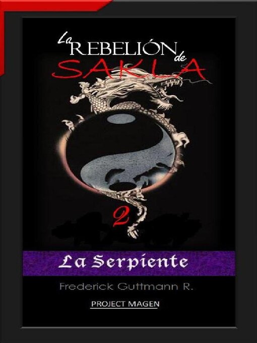 Title details for La Serpiente by Frederick Guttmann - Available